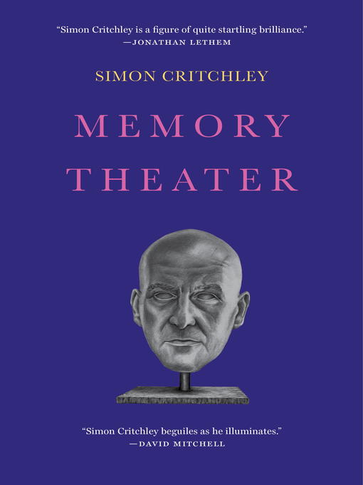 Détails du titre pour Memory Theater par Simon Critchley - Disponible